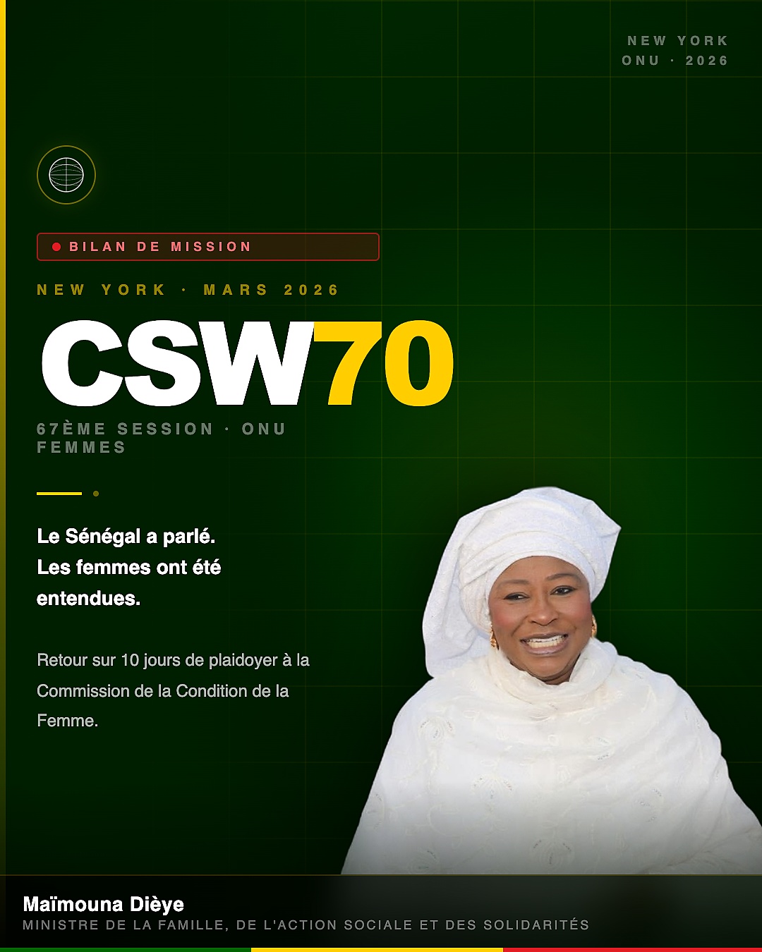 CSW70 New York 2026 - Maïmouna Dièye, Ministre de la Famille, de l'Action sociale et des Solidarités